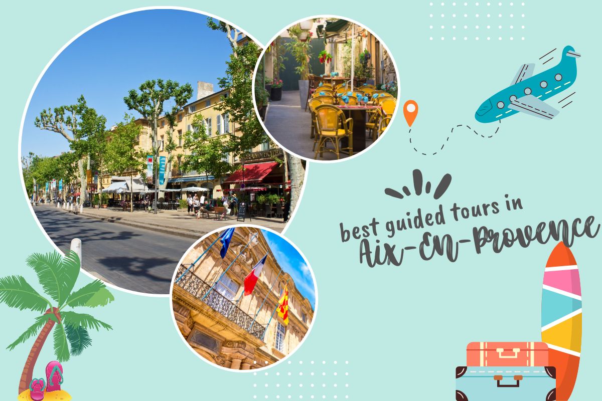 Best Guided Tours in Aix-en-Provence