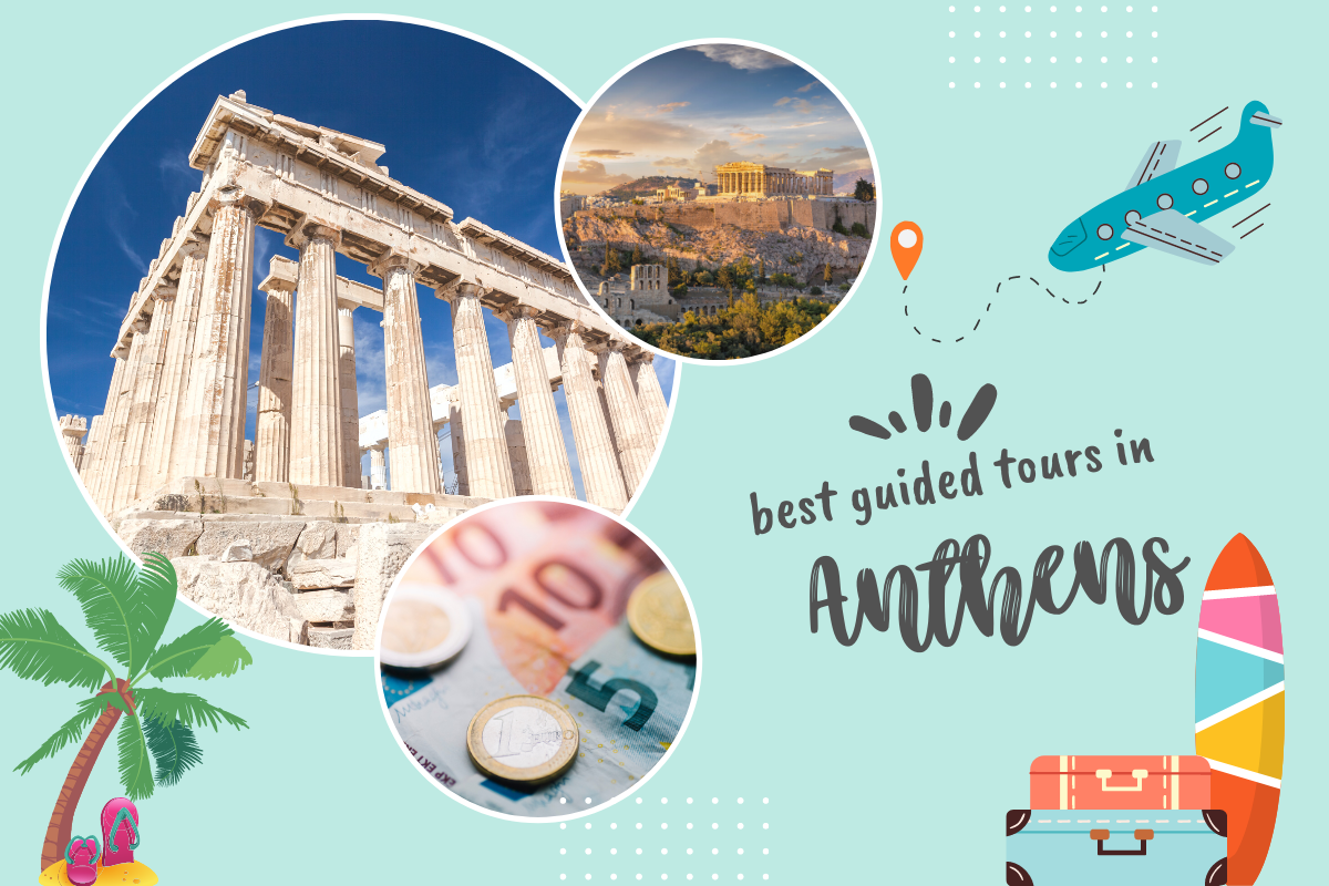 Best Guided Tours in Anthens, Greece