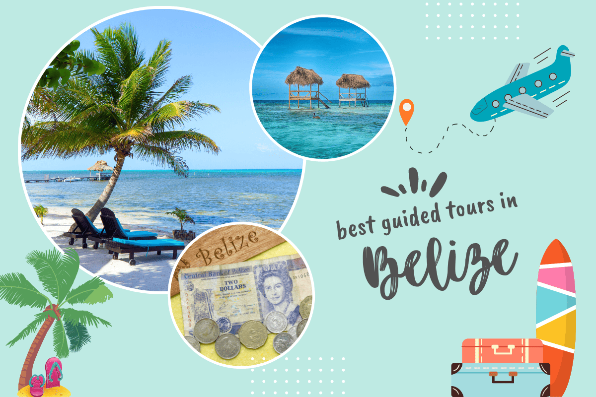 Best Guided Tours in Belize