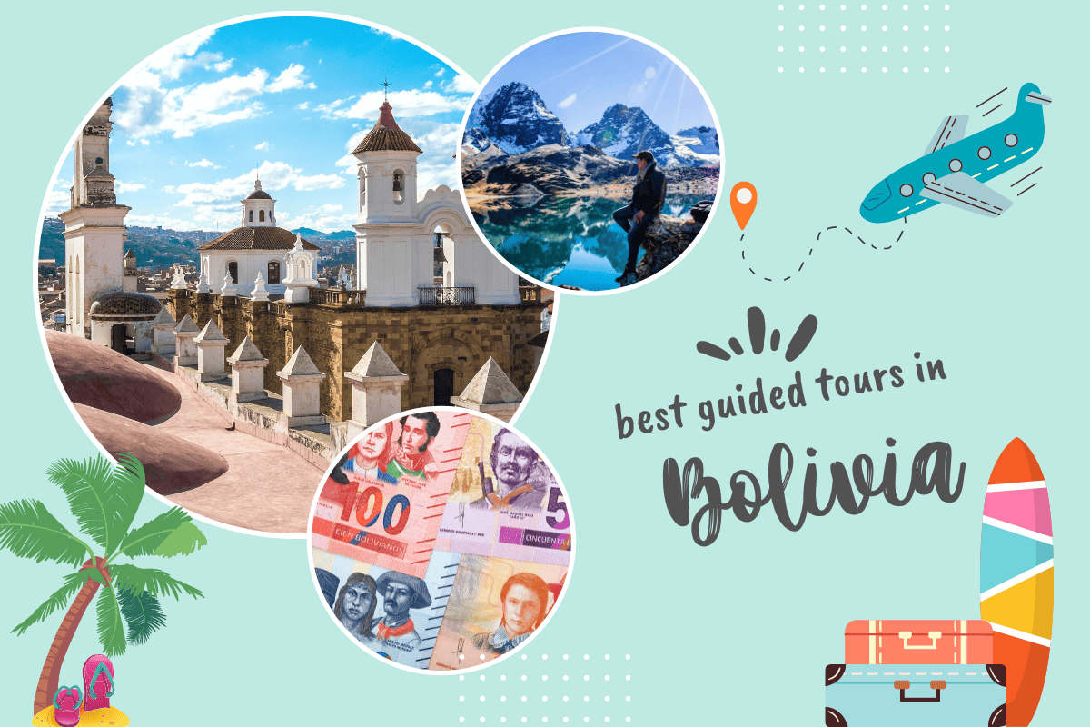 Best Guided Tours in Bolivia