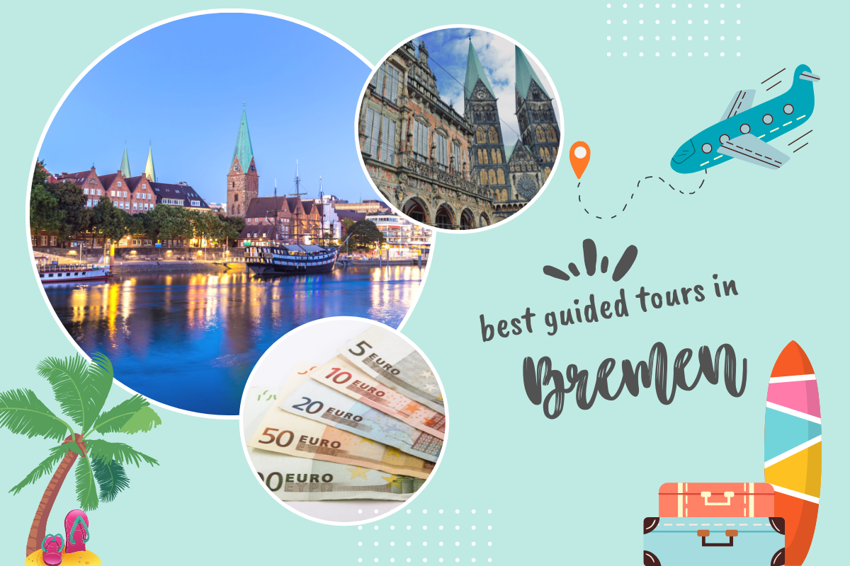 Best Guided Tours in Bremen, Germany