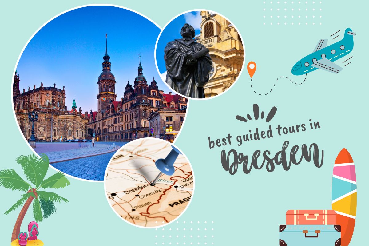 Best Guided Tours In Dresden