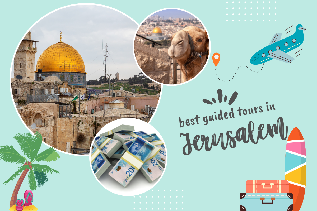 best guided tours of israel