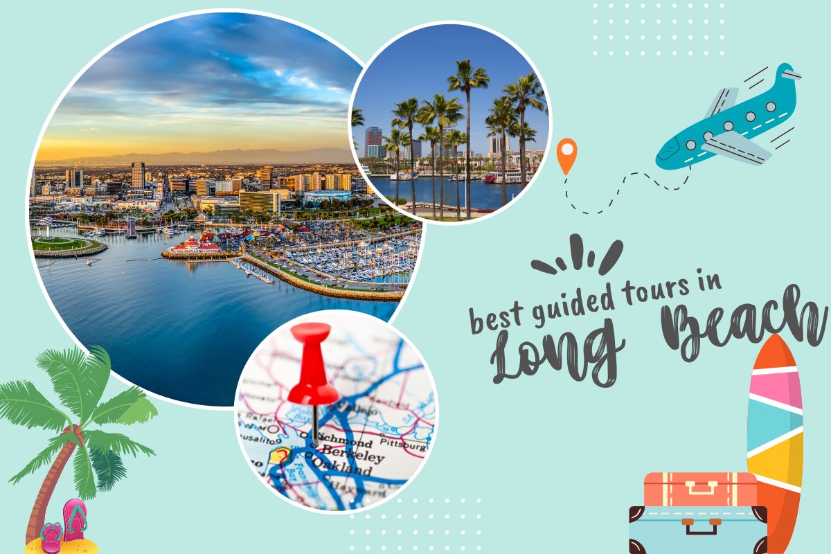 Best Guided Tours in Long Beach