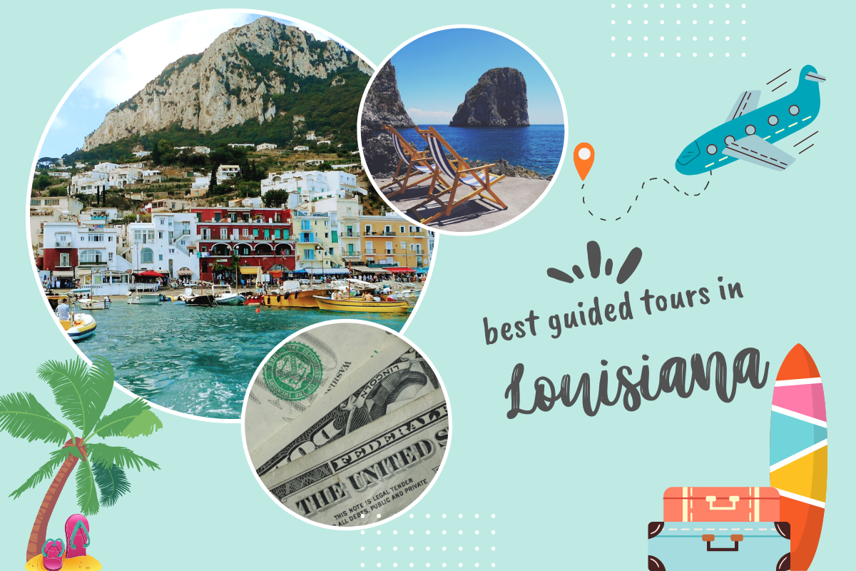 Best Guided Tours In Louisiana