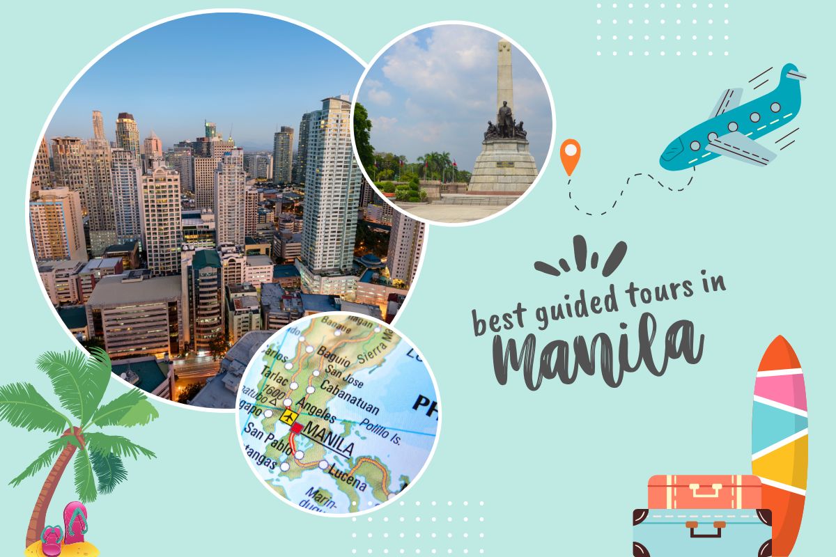 Best Guided Tours In Manila