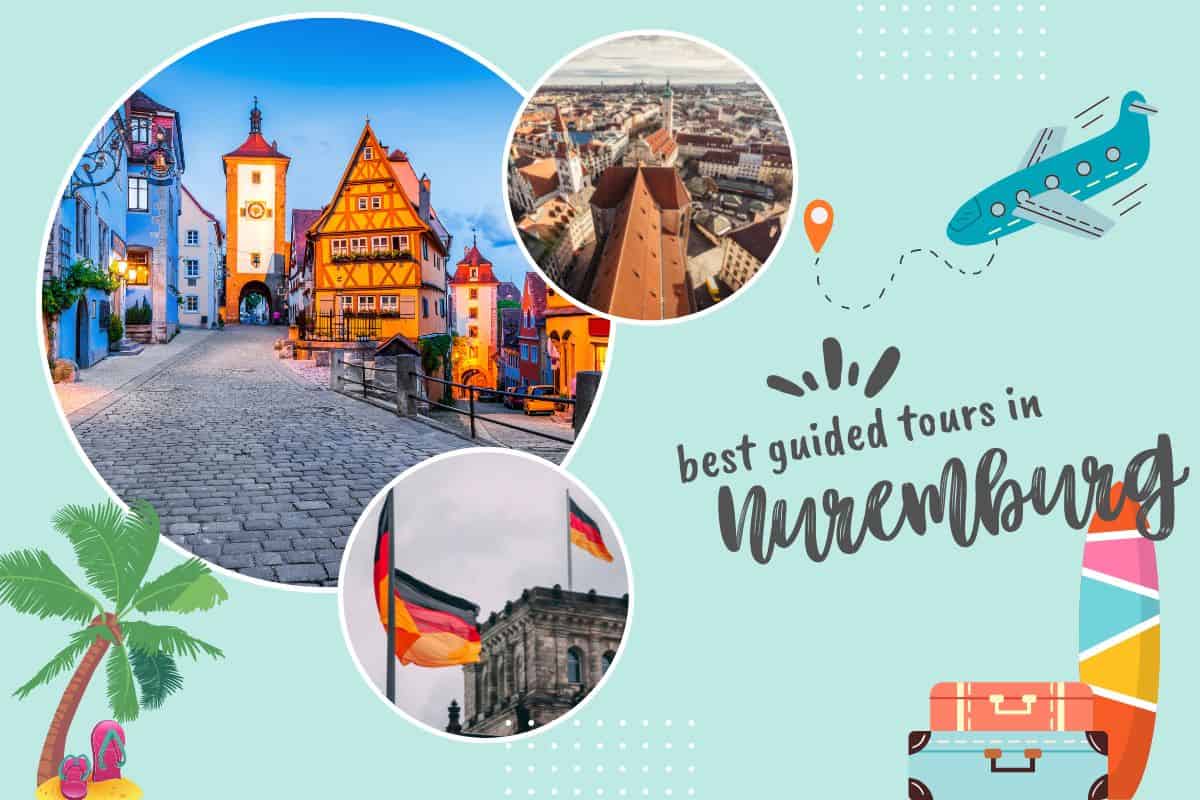 Best Guided Tours in Nuremburg