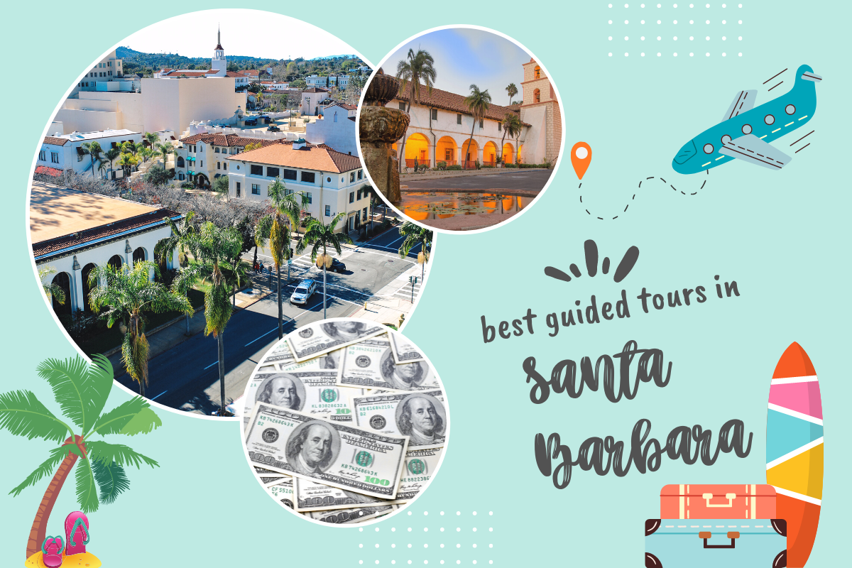 Best Guided Tours in Santa Barbara, California