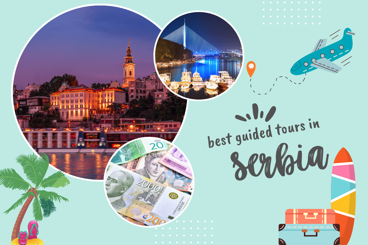 Best Guided Tours in Serbia
