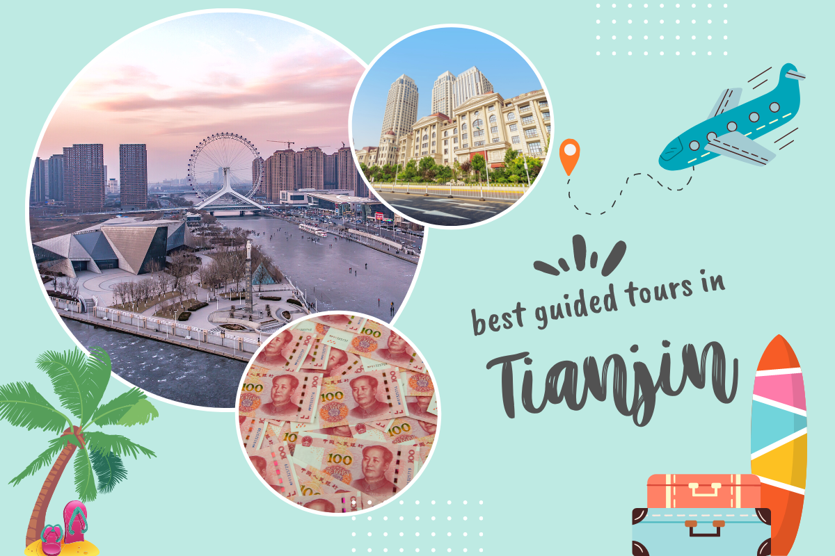 Best Guided Tours in Tianjin, China