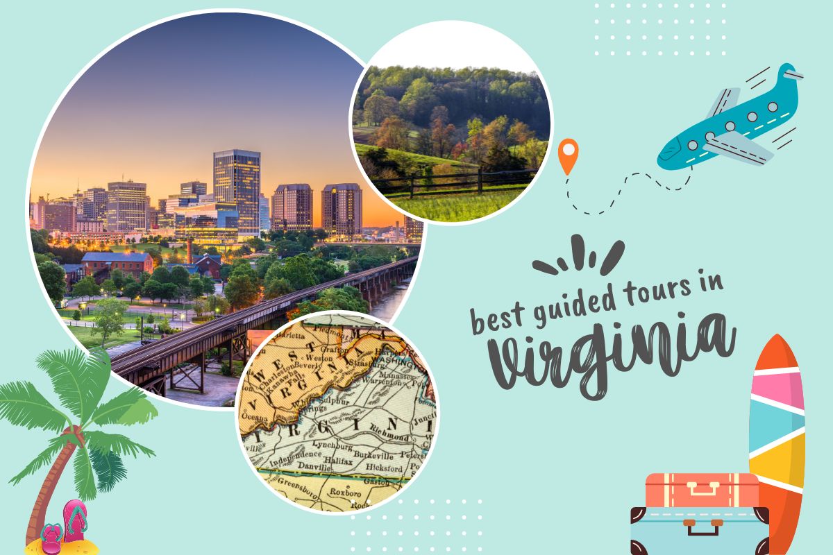 Best Guided Tours In Virginia