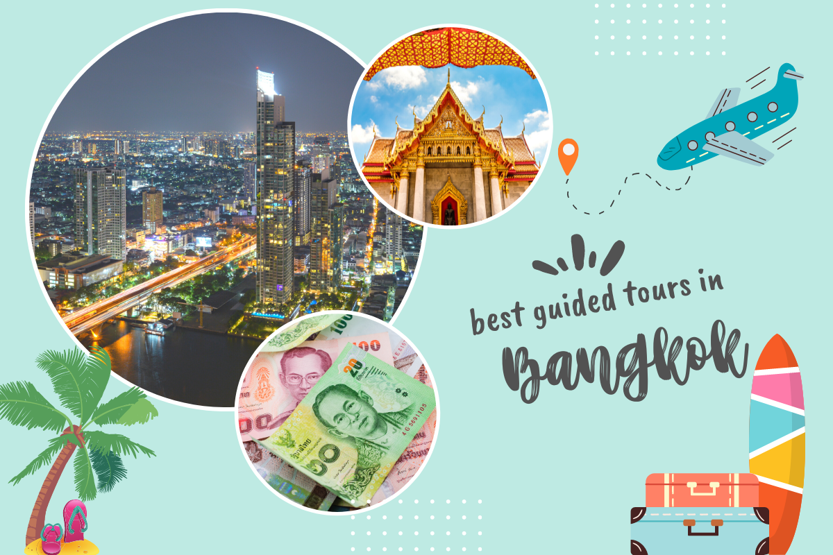 Best Guided Tours in Bangkok, Thailand