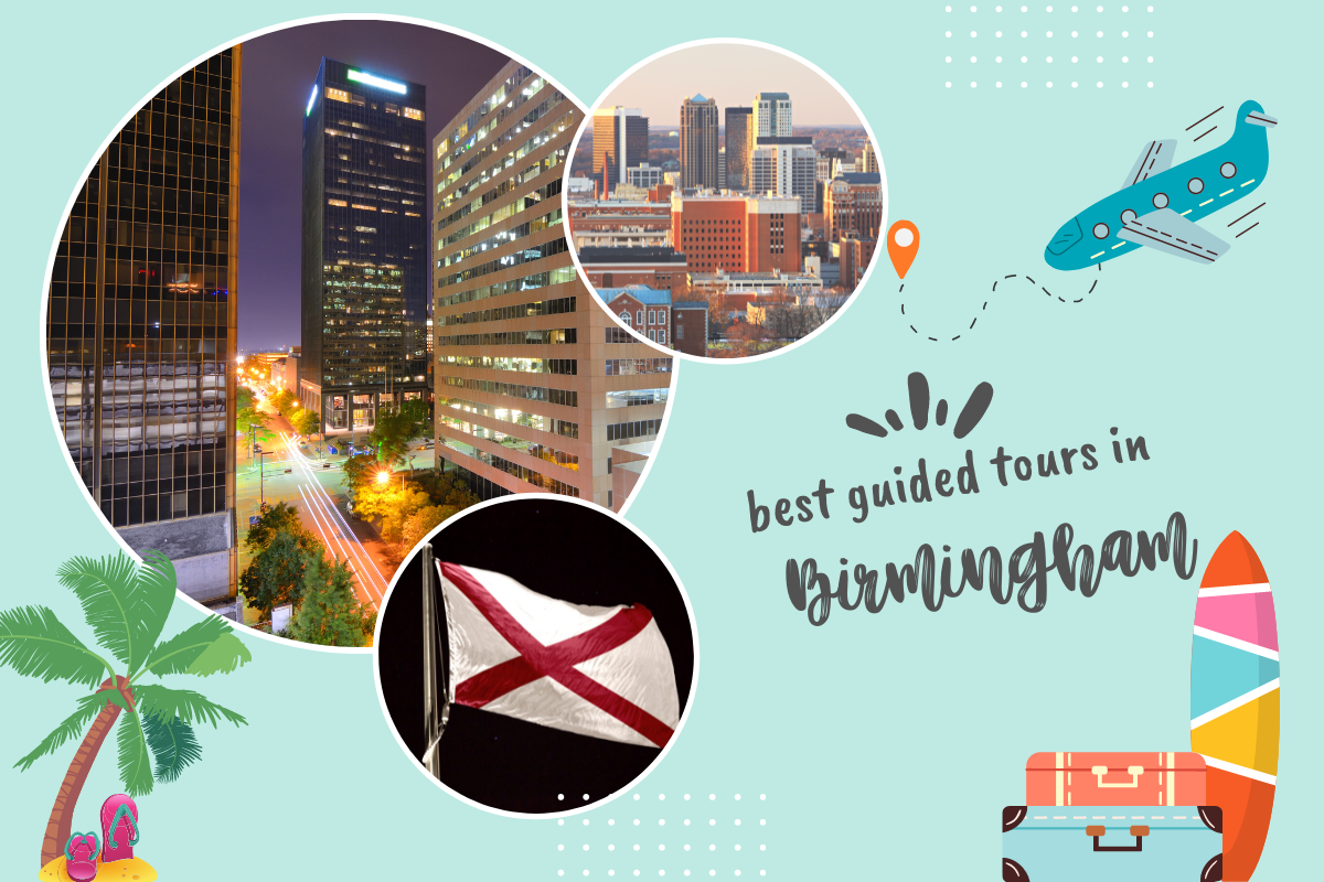 Best Guided Tours in Birmingham, Alabama