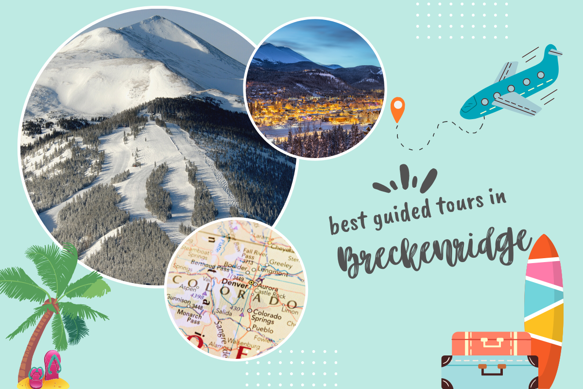 Best Guided Tours in Breckenridge, Colorado