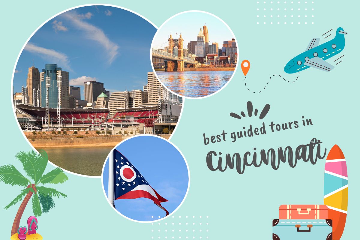 Best Guided Tours in Cincinnati, Ohio