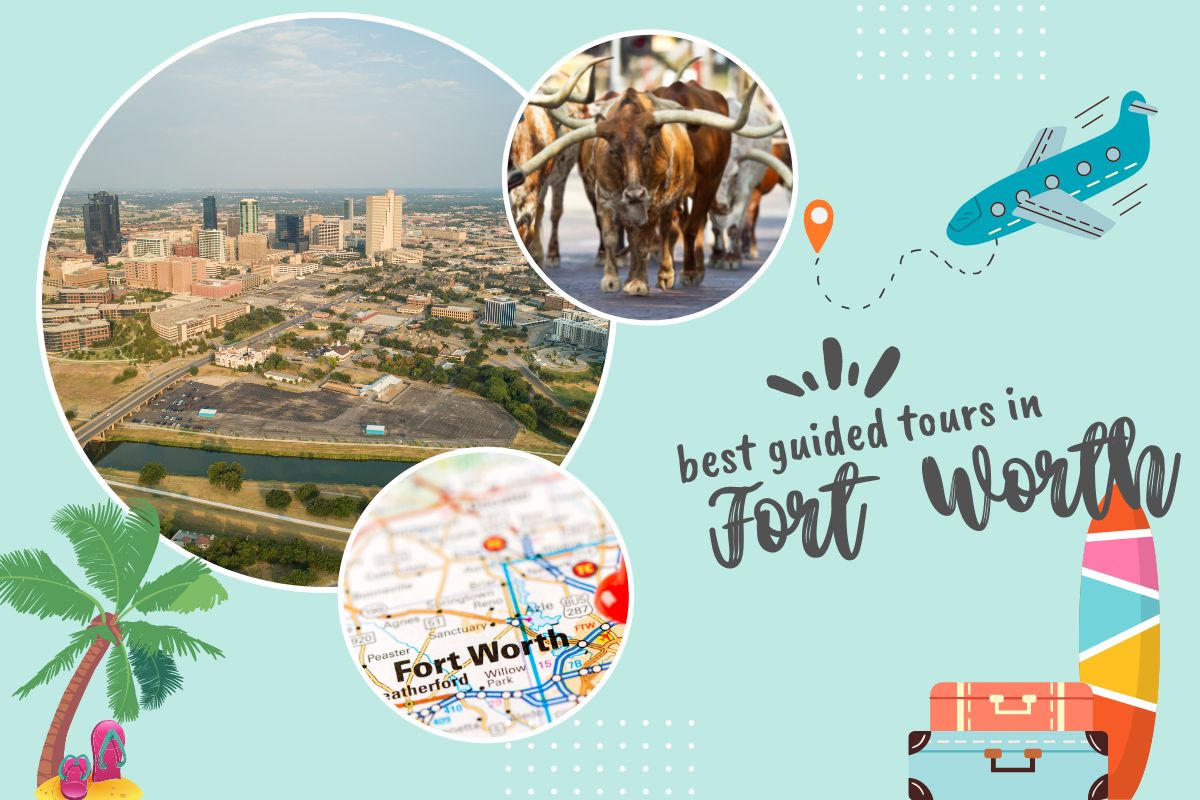 Best Guided Tours in Fort Worth