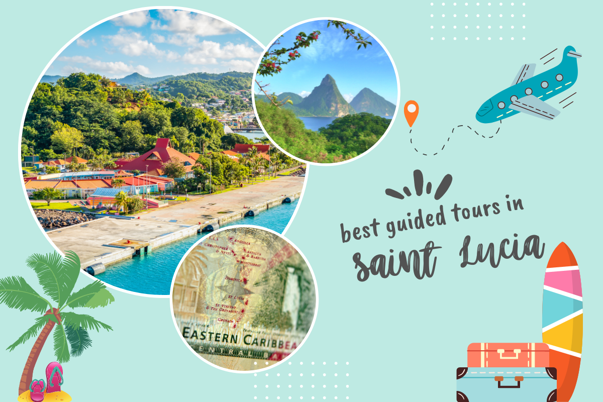 Best Guided Tours in Saint Lucia