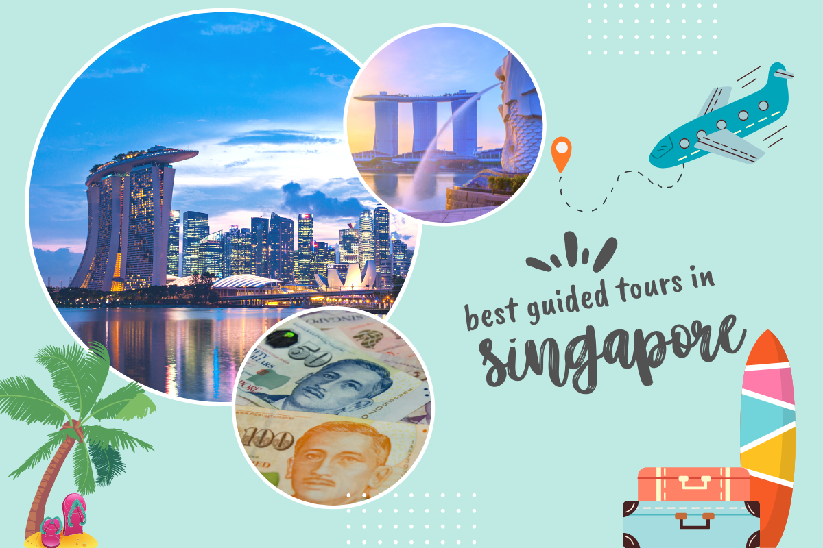 Best Guided Tours in Singapore