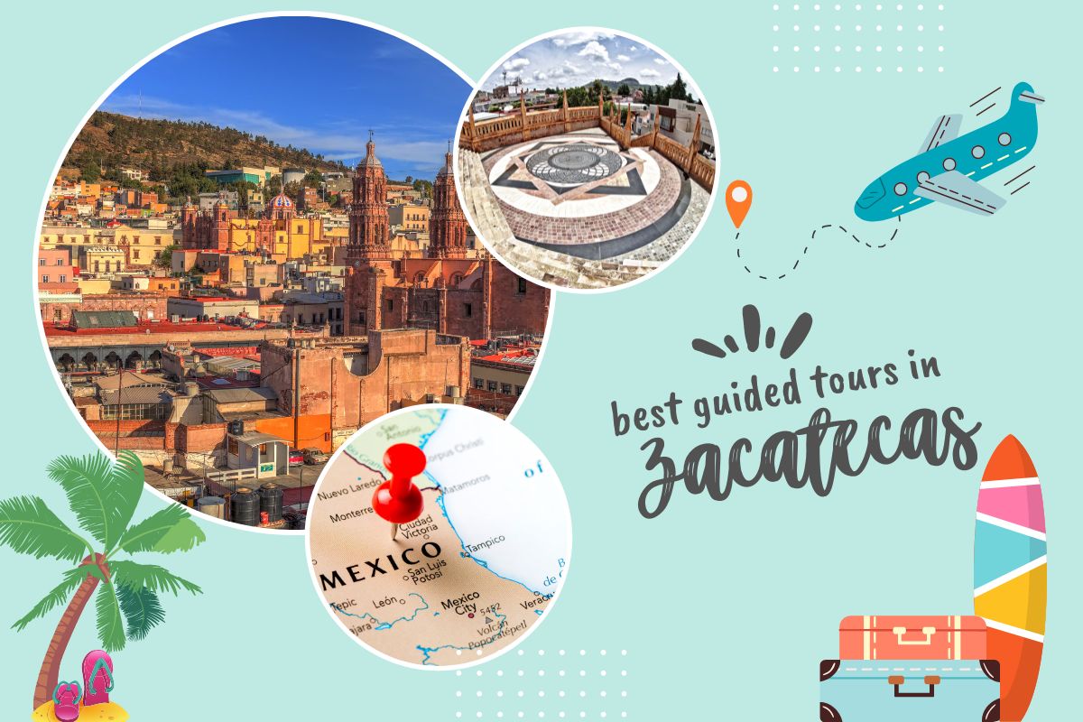 Best Guided Tours in Zacatecas