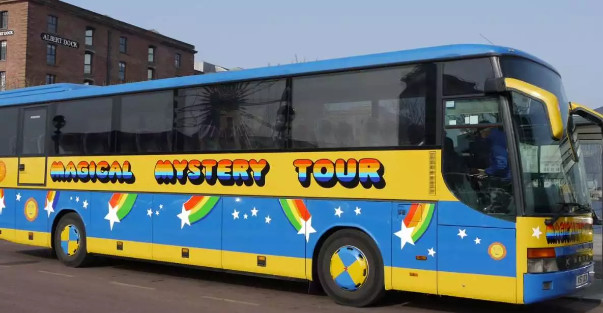 Liverpool: Beatles Magical Mystery Bus Tour | GetYourGuide