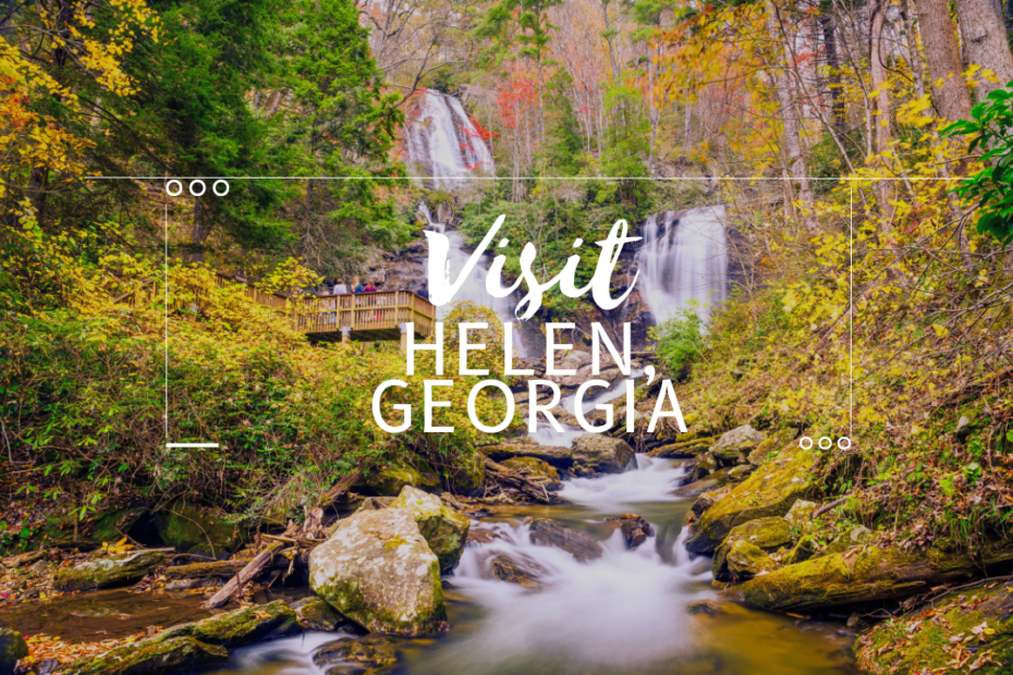Visit Helen, Georgia