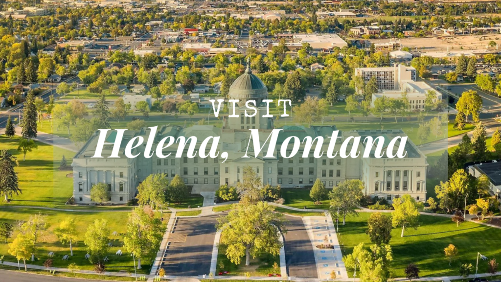 Visit Helena, Montana