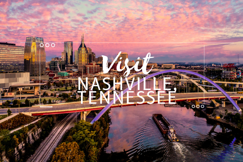 Visit Nashville, Tennessee