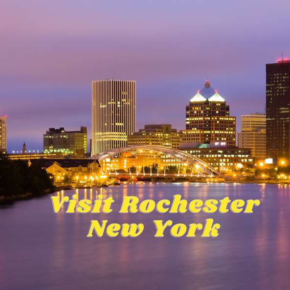 Visit Rochester New York