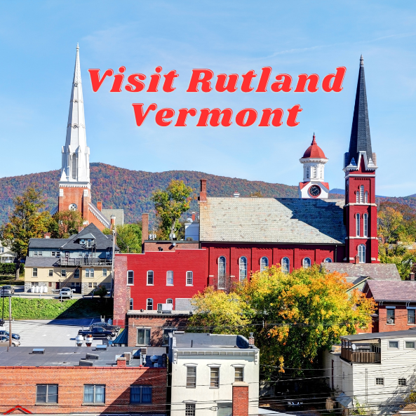 Visit Rutland Vermont