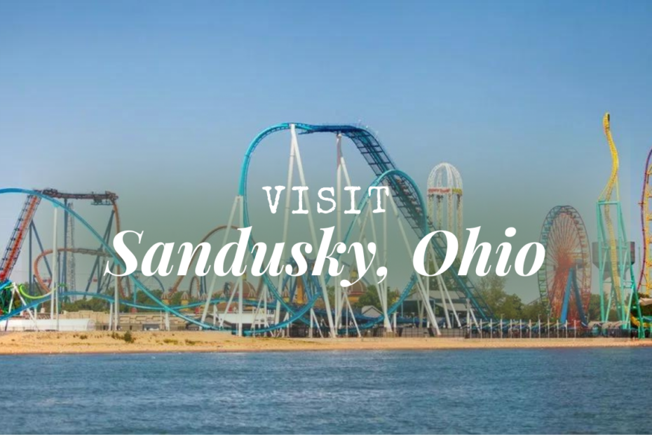 Visit Sandusky, Ohio