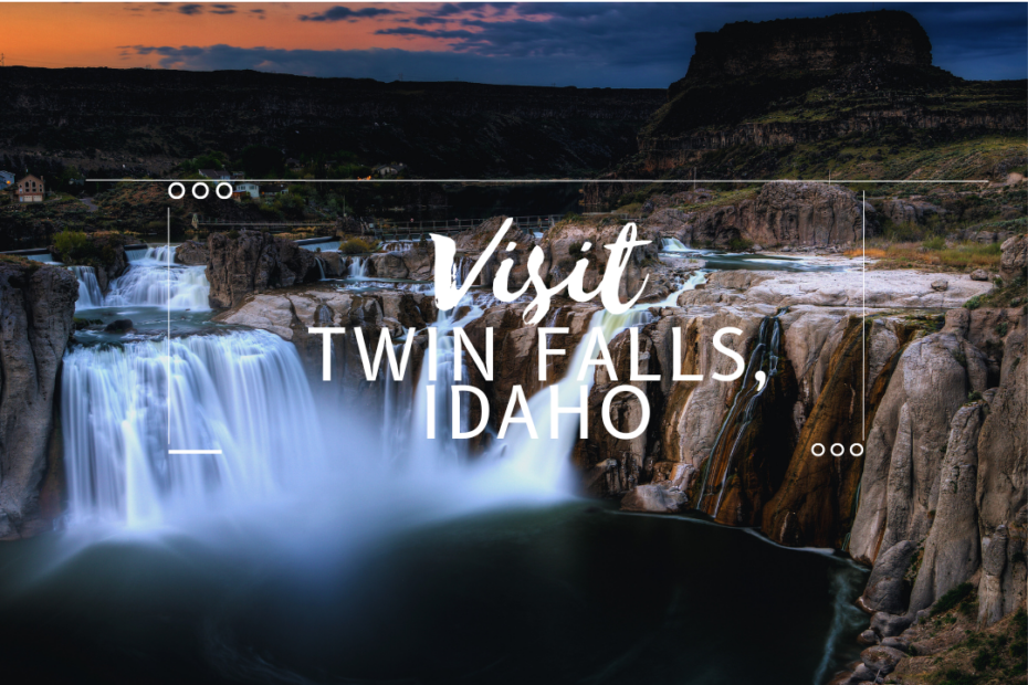 Visit Twin Falls, Idaho