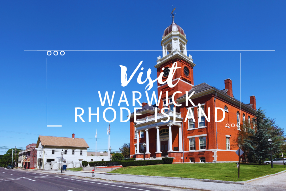 Visit Warwick, Rhode Island