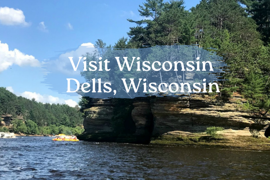 Visit Wisconsin Dells, Wisconsin